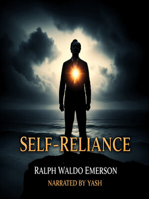 cover image of Self Reliance by Ralph Waldo Emerson--Full English Audiobook